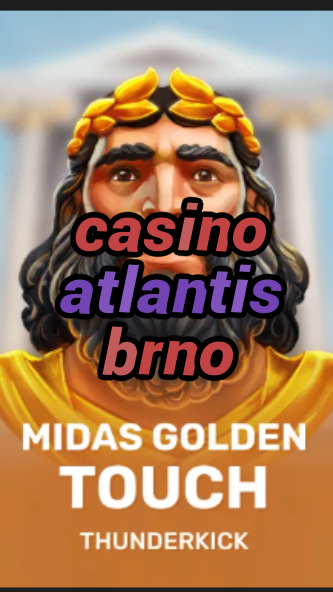 casino atlantis brno-budgetcasinoroyale.3xn3u5udepyz9m9w5iat.com